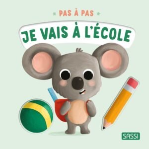 BOARD BOOK PAS A PAS JE VAIS A L'ECOLE